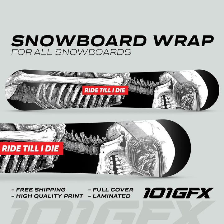 Snowboard Wrap RIDE TILL DIE Snowboard sticker skin decals stickers